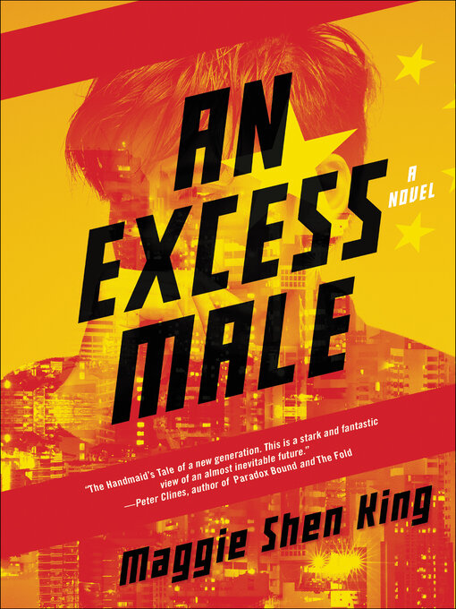 Title details for An Excess Male by Maggie Shen King - Available